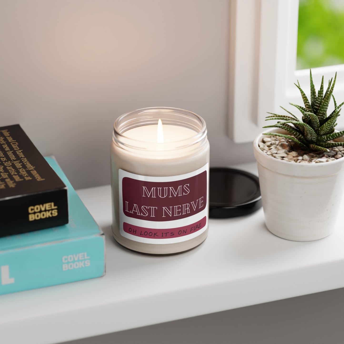 Mums Last Nerve Scented Soy Candle