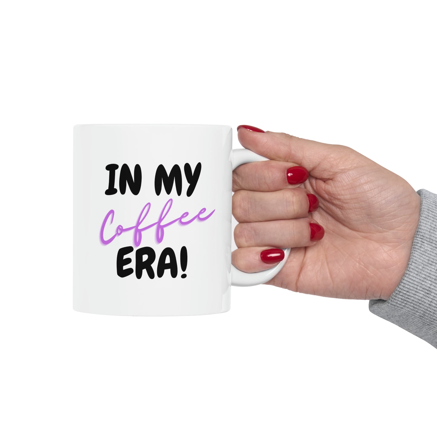 In My Coffee ERA Mug, Gift for Mum, Gift for Mom, Gift for Teacher